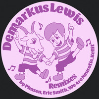 Demarkus Lewis - Remixes