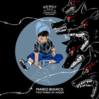 Mario Bianco - Two Tones Of Anger