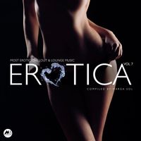 Marga Sol and M-Sol Records - Erotica, Vol. 7 (Most Erotic Chillout & Lounge Music)