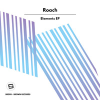 Roach - Elements EP