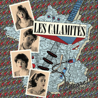 Les Calamités - Encore ! 1983-1987