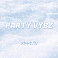 Gusto - Party Vybz