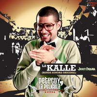 Jiggy Drama - La Kalle (Soundtrack Petecuy [Explicit])