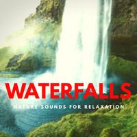 Nature Sound Emporium - Waterfalls