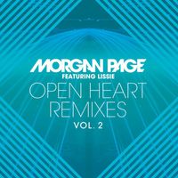 Morgan Page featuring Lissie - Open Heart Remixes, Vol. 2
