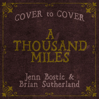 Jenn Bostic feat. Brian Sutherland - A Thousand Miles
