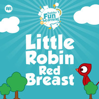 Toddler Fun Learning - Little Robin Red Breast