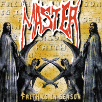 Master - Faith is in Season (Remastered 2022 [Explicit])