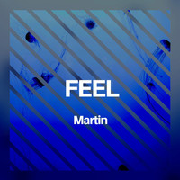 Martin - Feel
