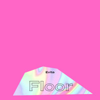 Evita - Floor