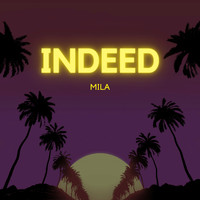 Mila - Indeed