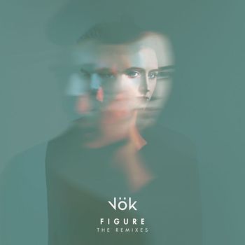 Vök - Figure: The Remixes