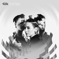 Vök - Circles