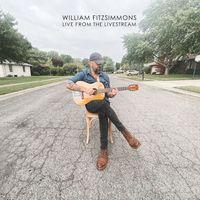 William Fitzsimmons - Live from the Livestream (Explicit)