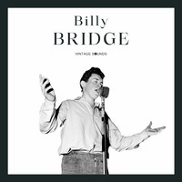 Billy Bridge - Billy Bridge - Vintage Sounds