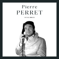 Pierre Perret - Pierre Perret - Vintage Sounds