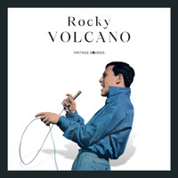 Rocky Volcano - Rocky Volcano - Vintage Sounds