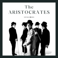 Les Aristocrates - Les Aristocrates - Vintage Sounds