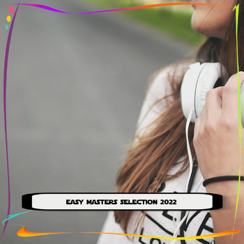 Various Artists - EASY MASTERS SELECTION 2022