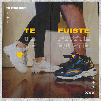 Suspire - Te Fuiste