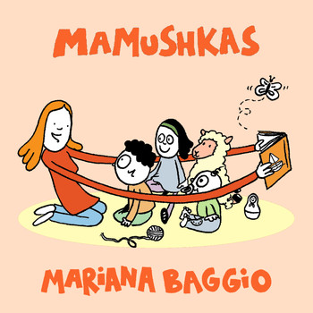 Mariana Baggio - Mamushkas