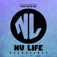 Vicente Panach - Stay With Me (Original Mix)