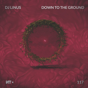 DJ Linus - Down to the Ground
