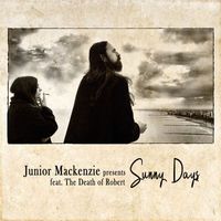 Junior MacKenzie - Sunny Days