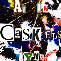 JYNX - All In Caskets (Explicit)