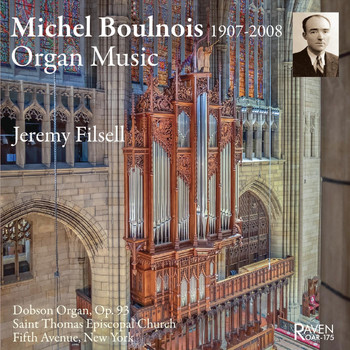 Jeremy Filsell - Michel Boulnois Organ Music