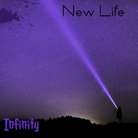 infinity - New Life