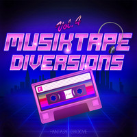 Fantasy Groove - Musiktape Diversions, Vol. 4