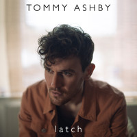Tommy Ashby - Latch