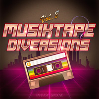 Fantasy Groove - Musiktape Diversions, Vol. 8
