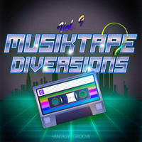 Fantasy Groove - Musiktape Diversions, Vol. 9