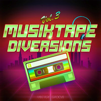 Fantasy Groove - Musiktape Diversions, Vol. 3