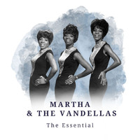 Martha & The Vandellas - Martha & the Vandellas - The Essential