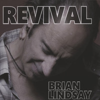 Brian Lindsay - Revival