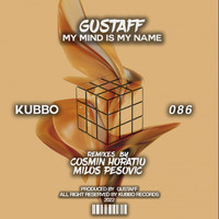Gustaff - My Mind Is My Name
