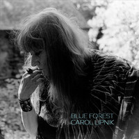 Carol Lipnik - Blue Forest