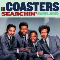 The Coasters - Searchin' (Extended Version (Remastered))