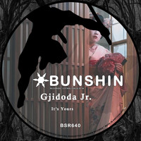 Gjidoda Jr. - It's Yours