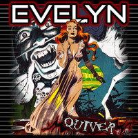 Quiver - Evelyn