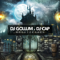 DJ Gollum x DJ Cap - Knusperhaus (Extended Mix)