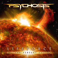 Psychosis - Lifeforce (30th Anniversary Edition)