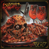 Exhumed - To the Dead (Explicit)