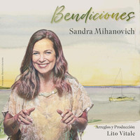 Sandra Mihanovich - Bendiciones