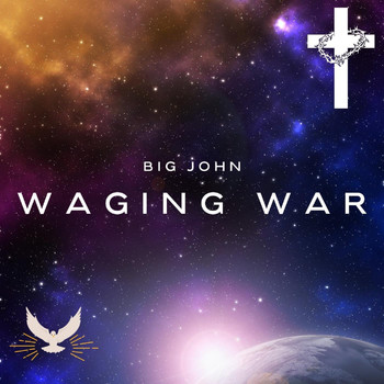 Big John - Waging War