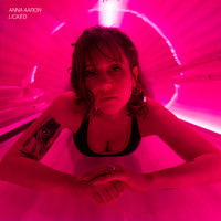 Anna Aaron - Licked