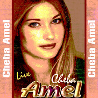 Cheba Amel - Live